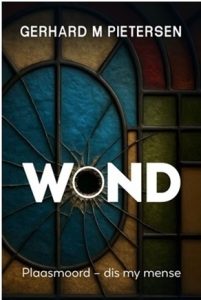 Book Cover: Die WOND – Gerhard M Pietersen